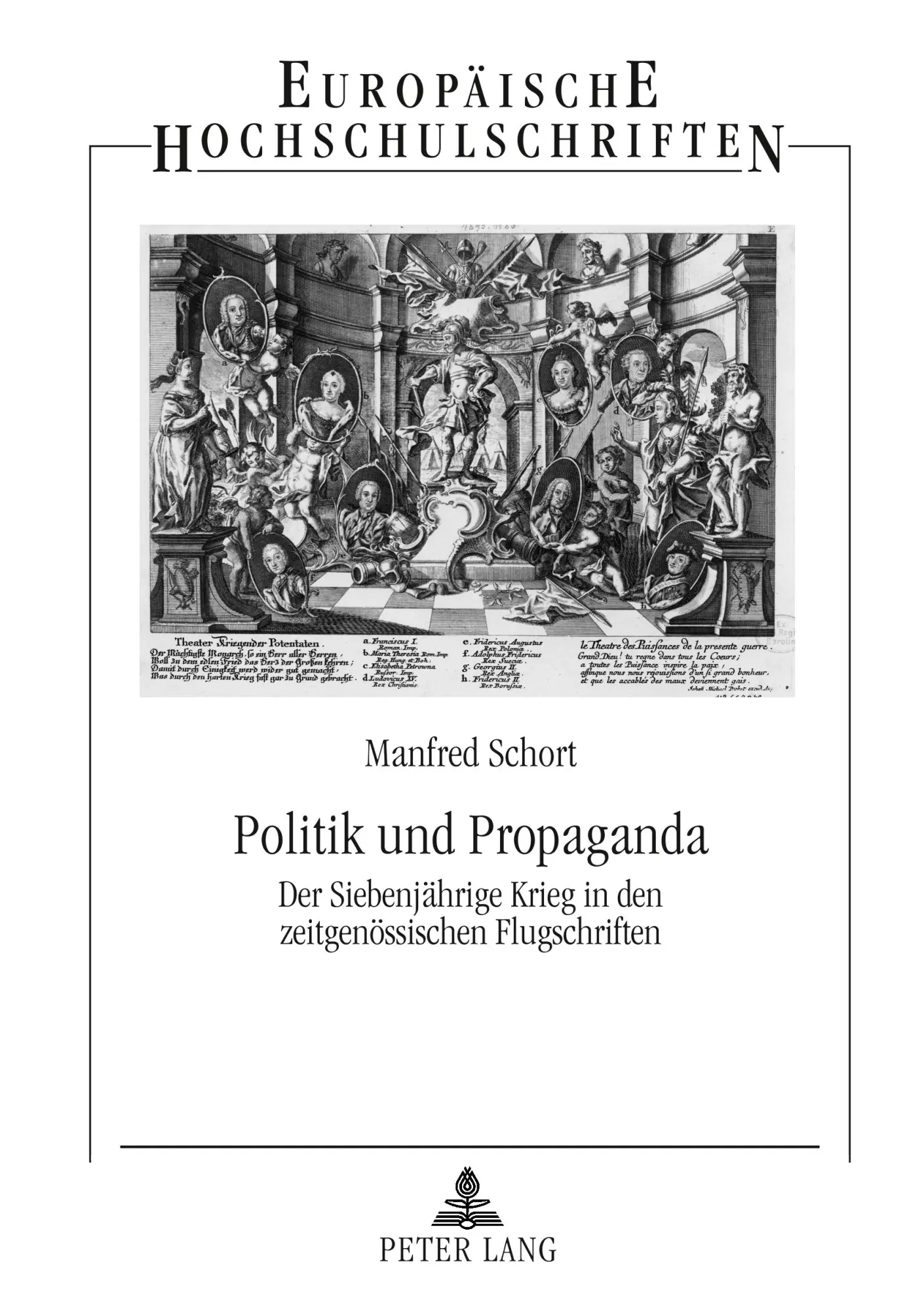 Cover: 9783631543009 | Politik und Propaganda | Manfred Schort | Taschenbuch | Deutsch | 2006