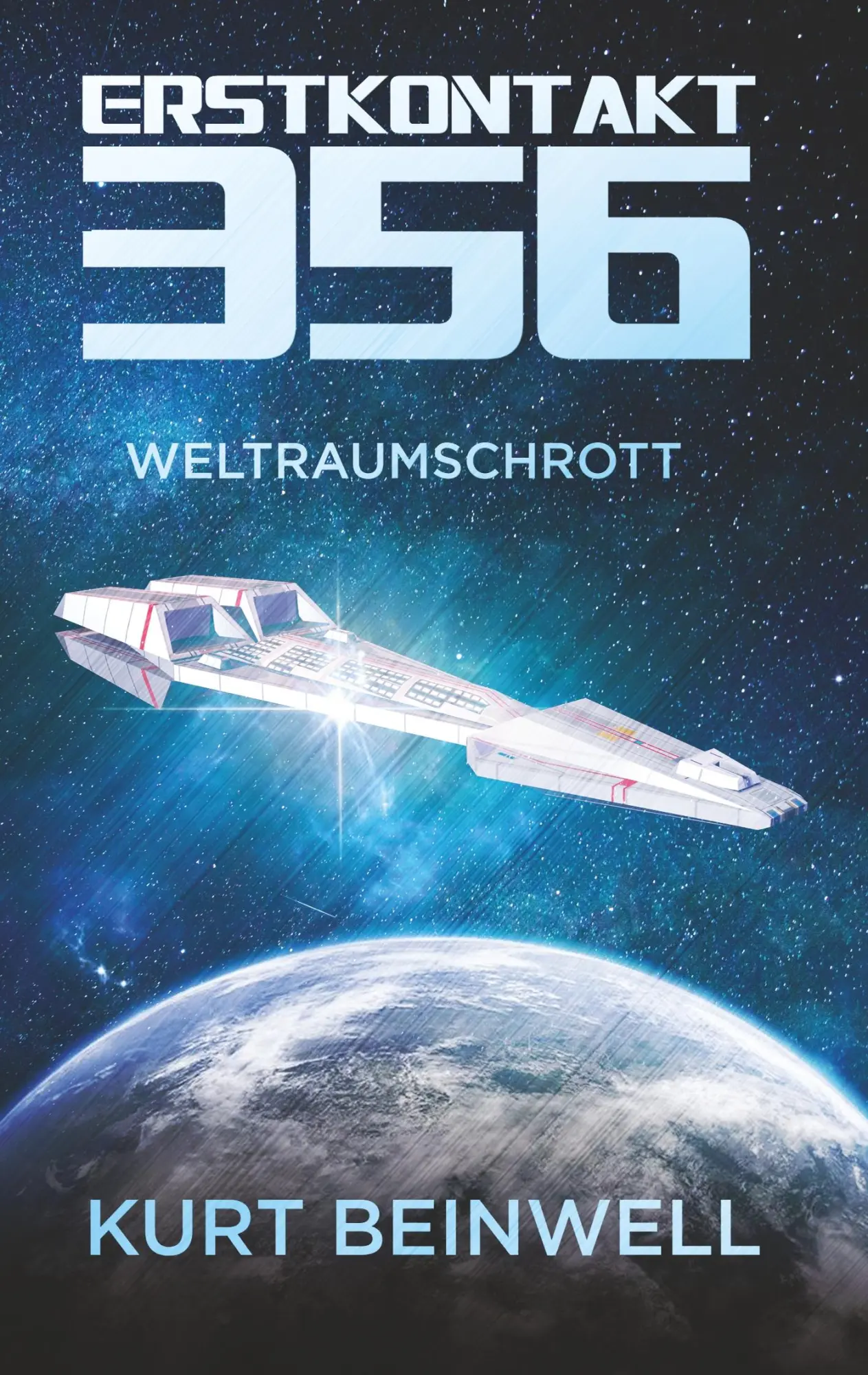 Cover: 9783744883009 | Erstkontakt 356 | Weltraumschrott | Kurt Beinwell | Taschenbuch | 2017
