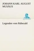 Cover: 9783842413009 | Legenden vom Rübezahl | Johann Karl August Musäus | Taschenbuch | 2012