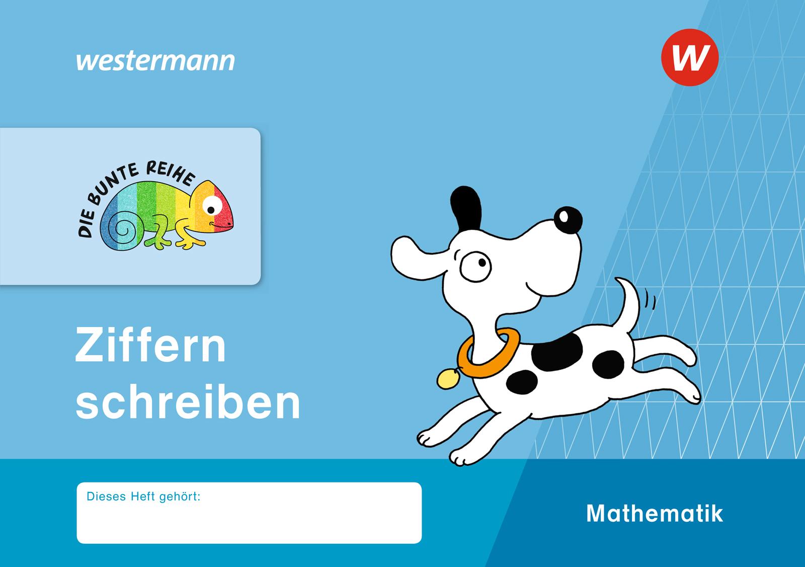 Cover: 9783141173109 | DIE BUNTE REIHE - Mathematik. Ziffern schreiben | Matthias Stegmaier