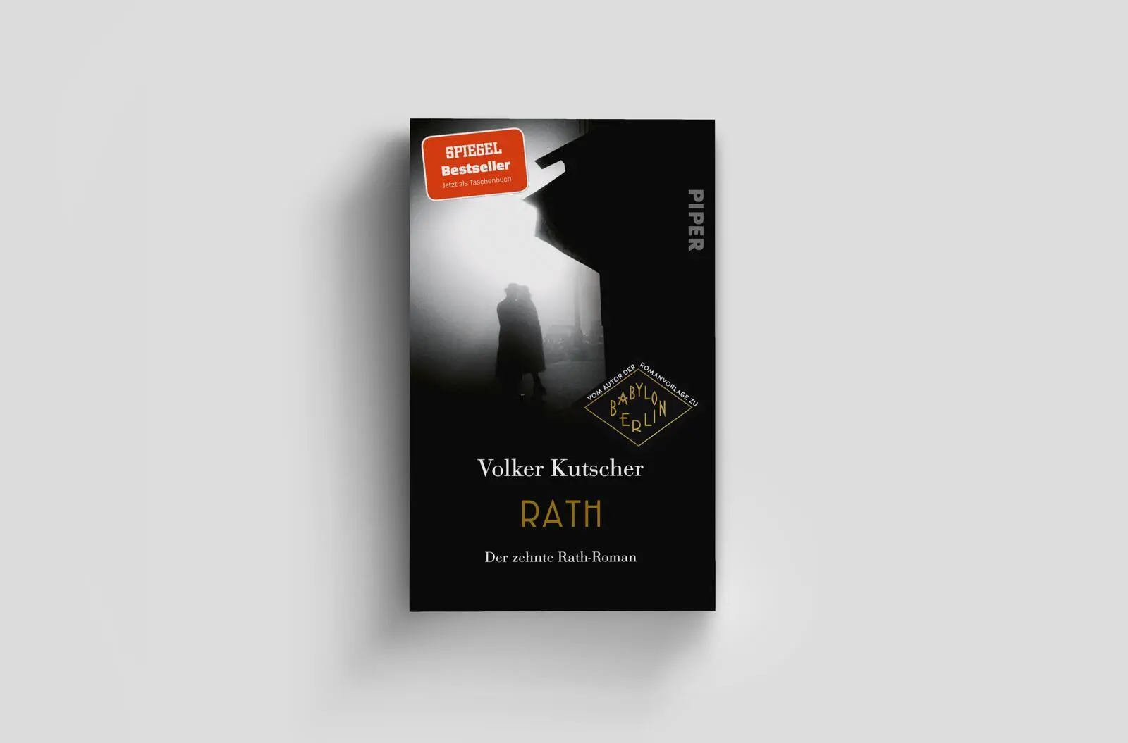 Bild: 9783492323109 | Rath | Volker Kutscher | Taschenbuch | Die Gereon-Rath-Romane | 624 S.