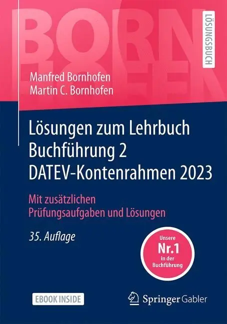 Cover: 9783658433109 | Lösungen zum Lehrbuch Buchführung 2 DATEV-Kontenrahmen 2023, m. 1...