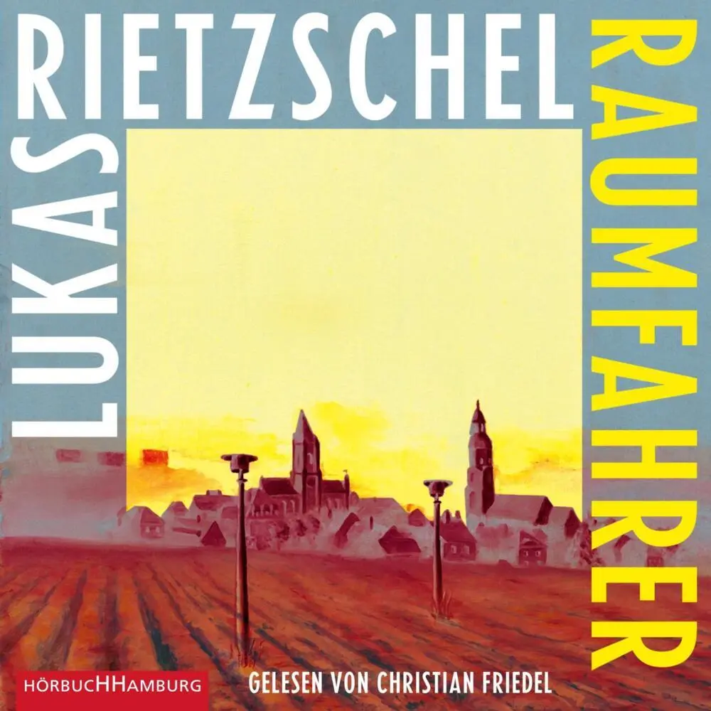 Cover: 9783869093109 | Raumfahrer, 5 Audio-CD | Lukas Rietzschel | Audio-CD | 388 Min. | 2022
