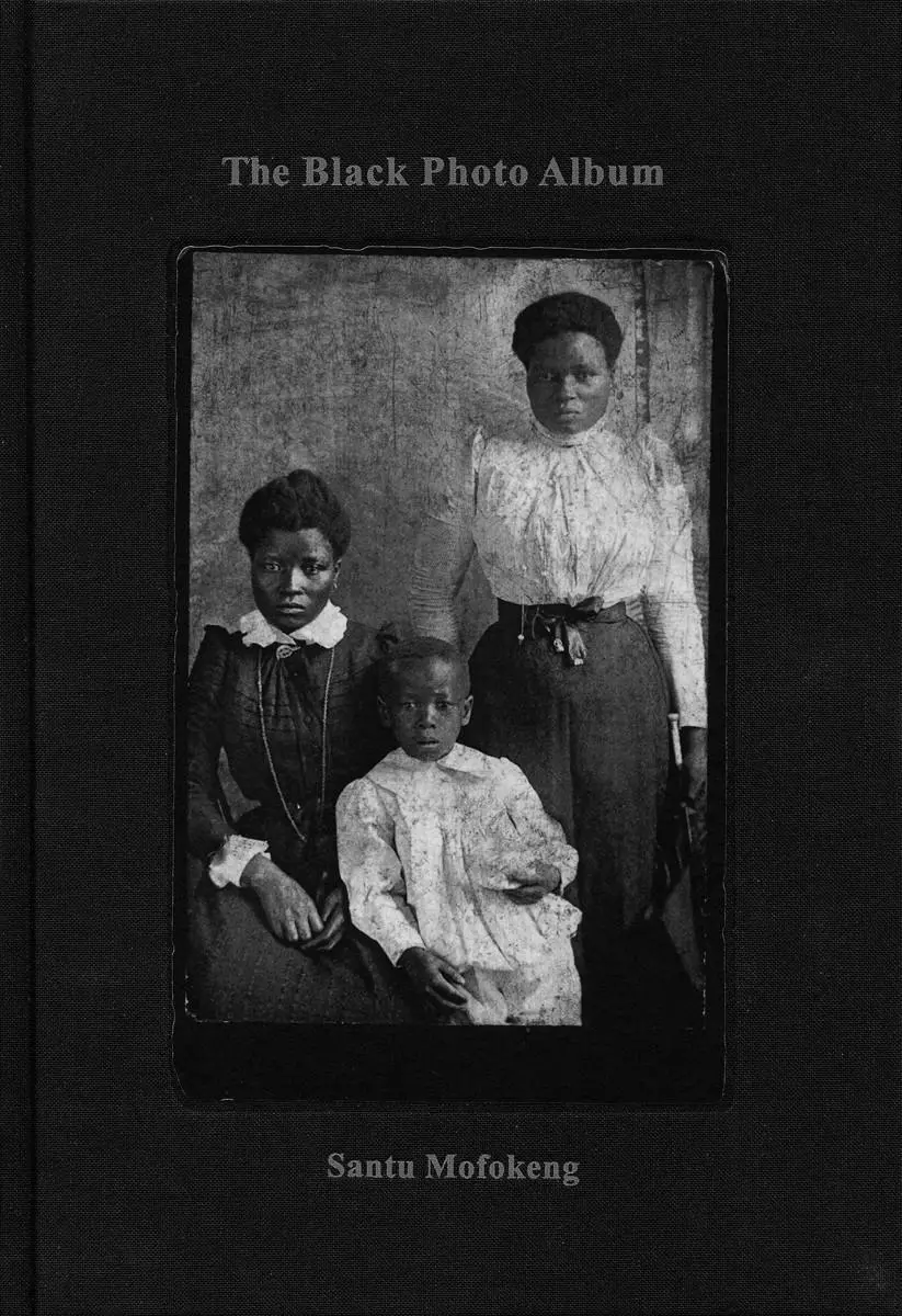 Cover: 9783869303109 | The Black Photo Album / Look at Me: 1890-1950 | Santu Mofokeng | Buch