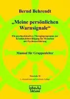 Cover: 9783871593109 | 'Meine persönlichen Warnsignale' | Bernd Behrendt | Taschenbuch | 2009