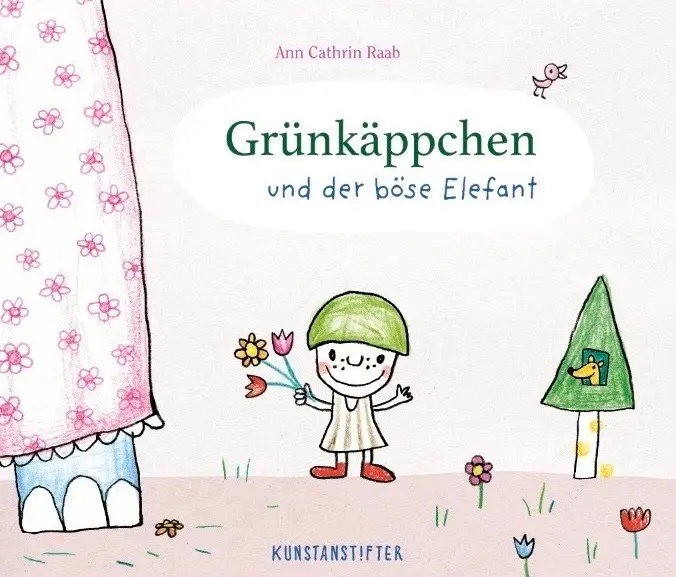 Grünkäppchen und der böse Elefant - Ann C Raab Gebunden
