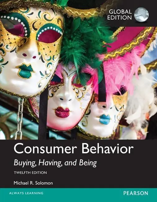 Cover: 9781292153209 | Consumer Behavior: Buying, Having, and Being plus MyMarketingLab...