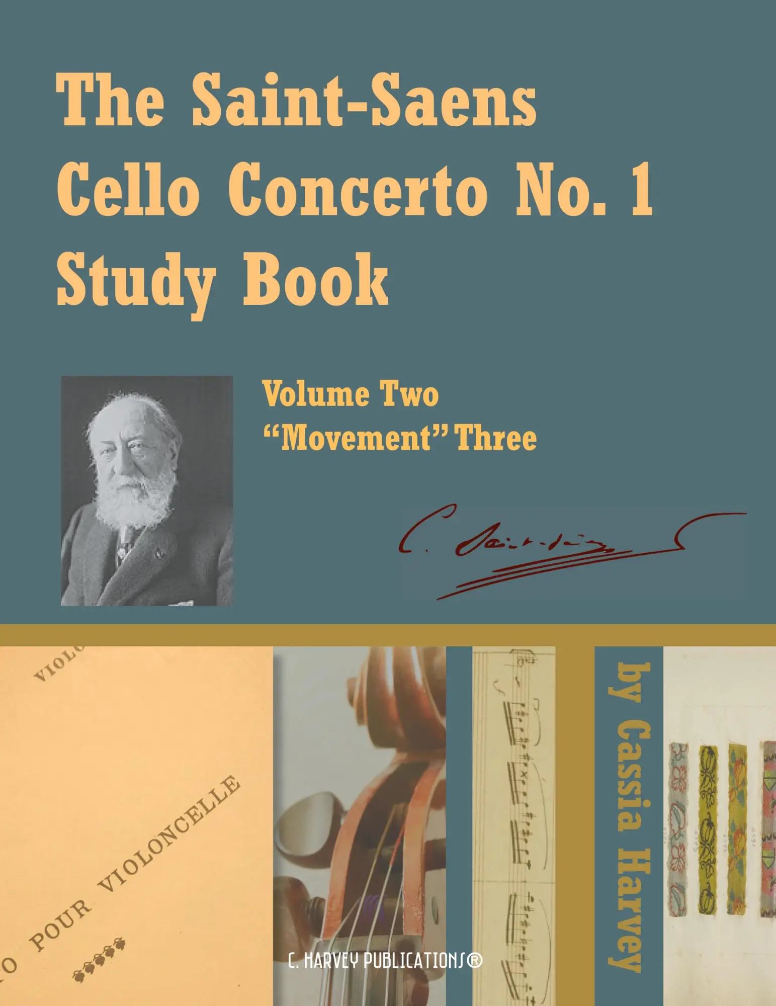 Cover: 9781635233209 | The Saint-Saens Cello Concerto No. 1 Study Book, Volume Two;...