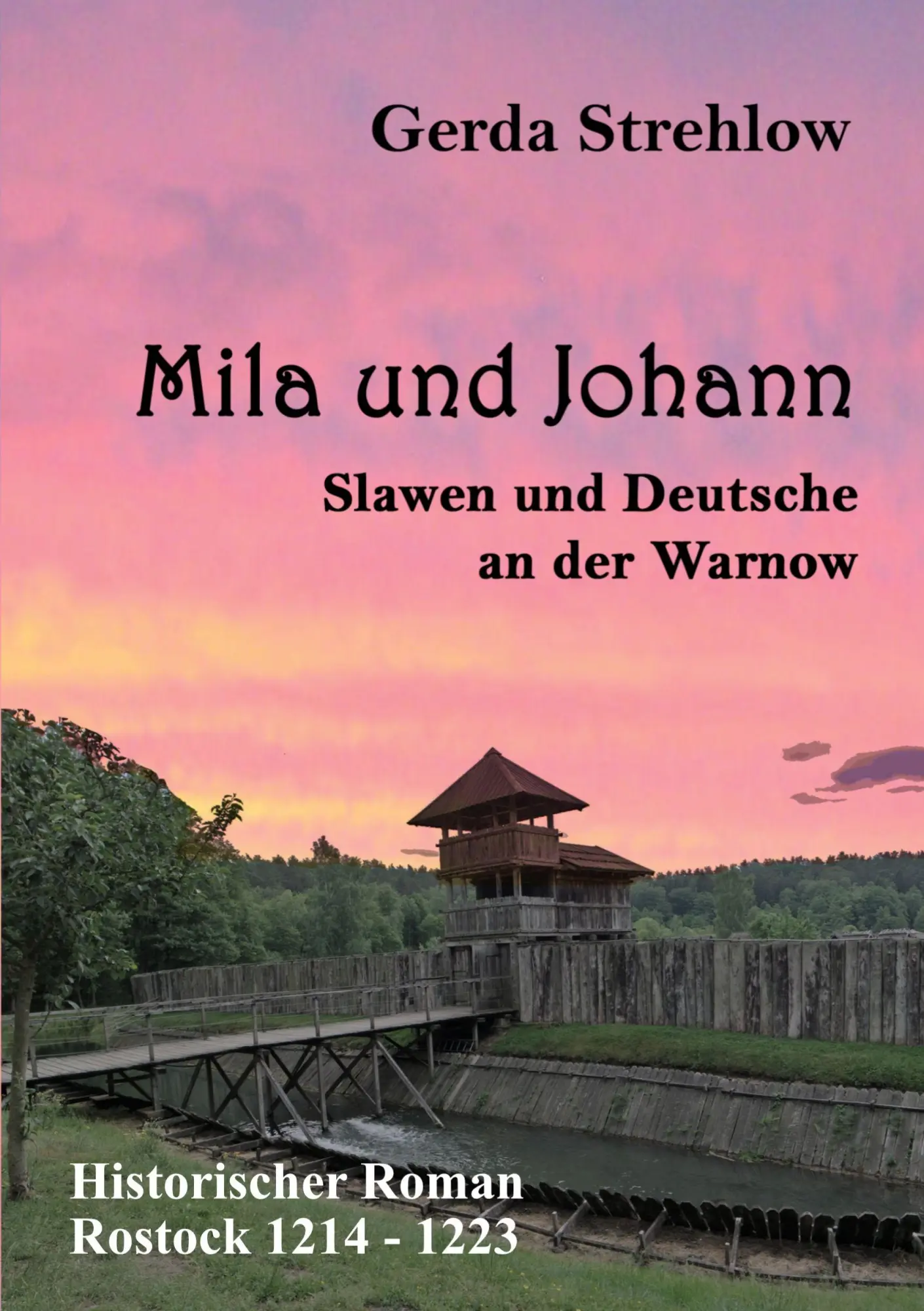 Cover: 9783695743209 | Mila und Johann | Slawen und Deutsche an der Warnow | Gerda Strehlow