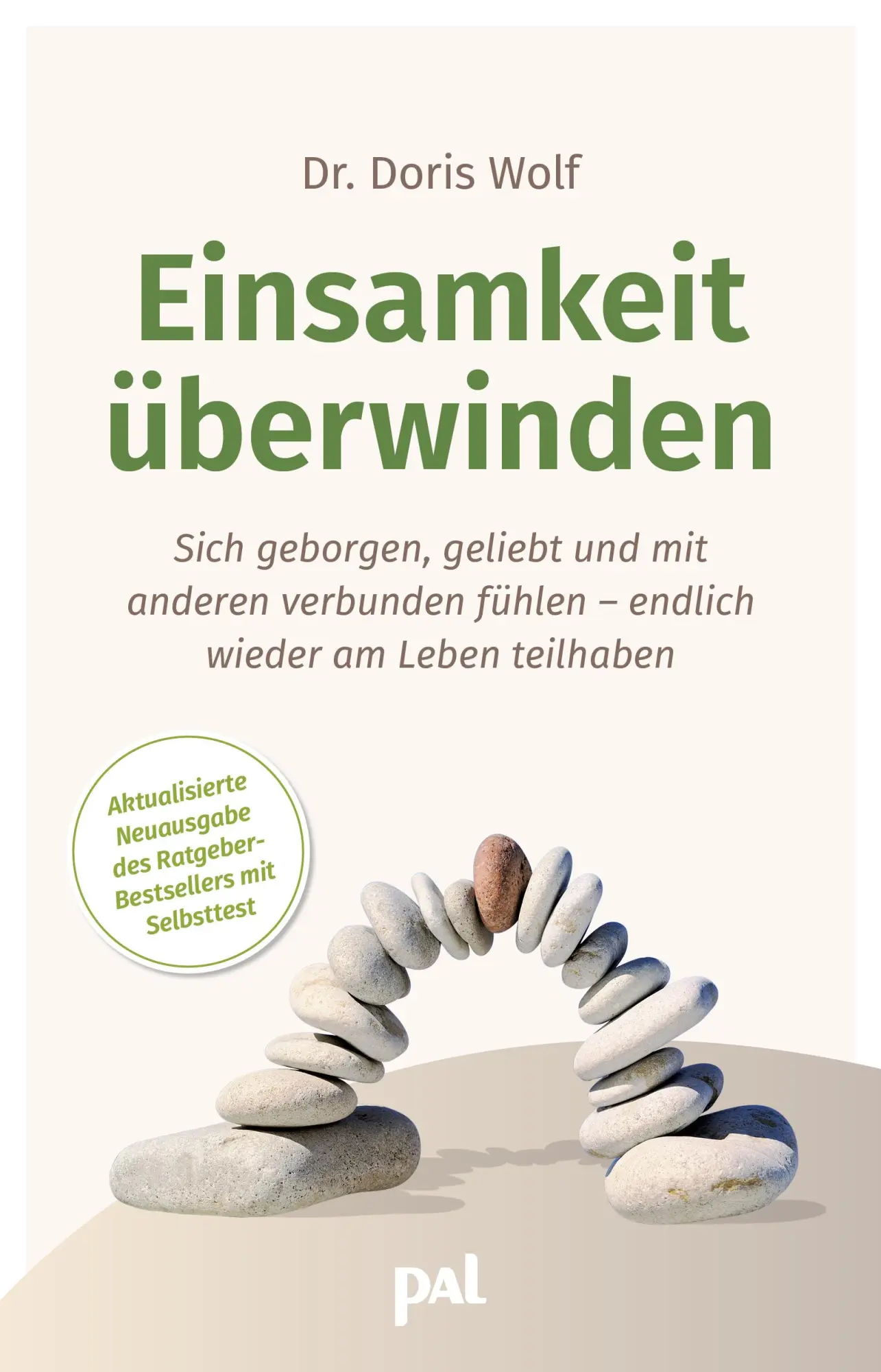 Cover: 9783910253209 | Einsamkeit überwinden | Doris Wolf | Taschenbuch | 168 S. | Deutsch