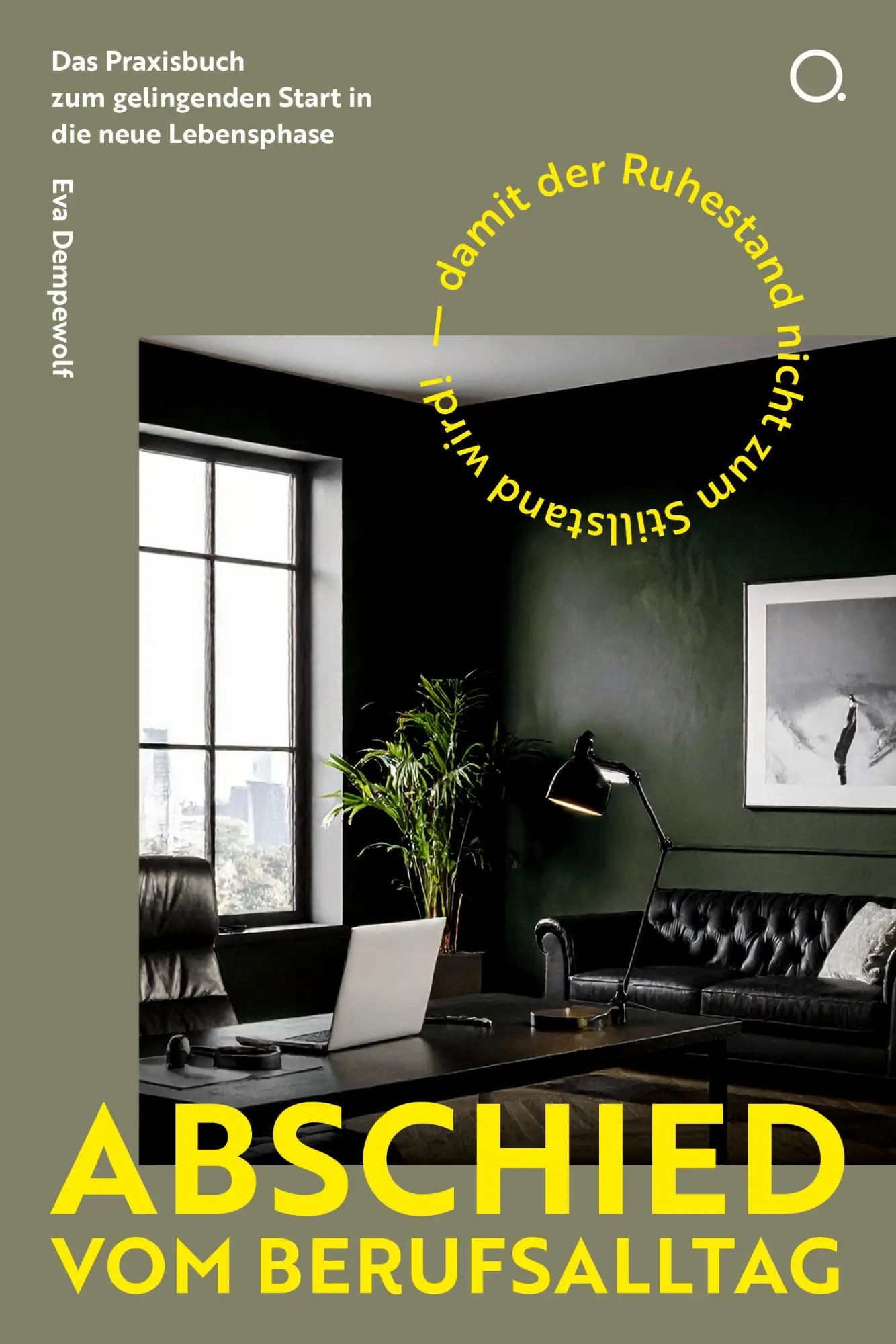 Cover: 9783958943209 | Abschied vom Berufsalltag | Eva Dempewolf | Taschenbuch | 256 S.