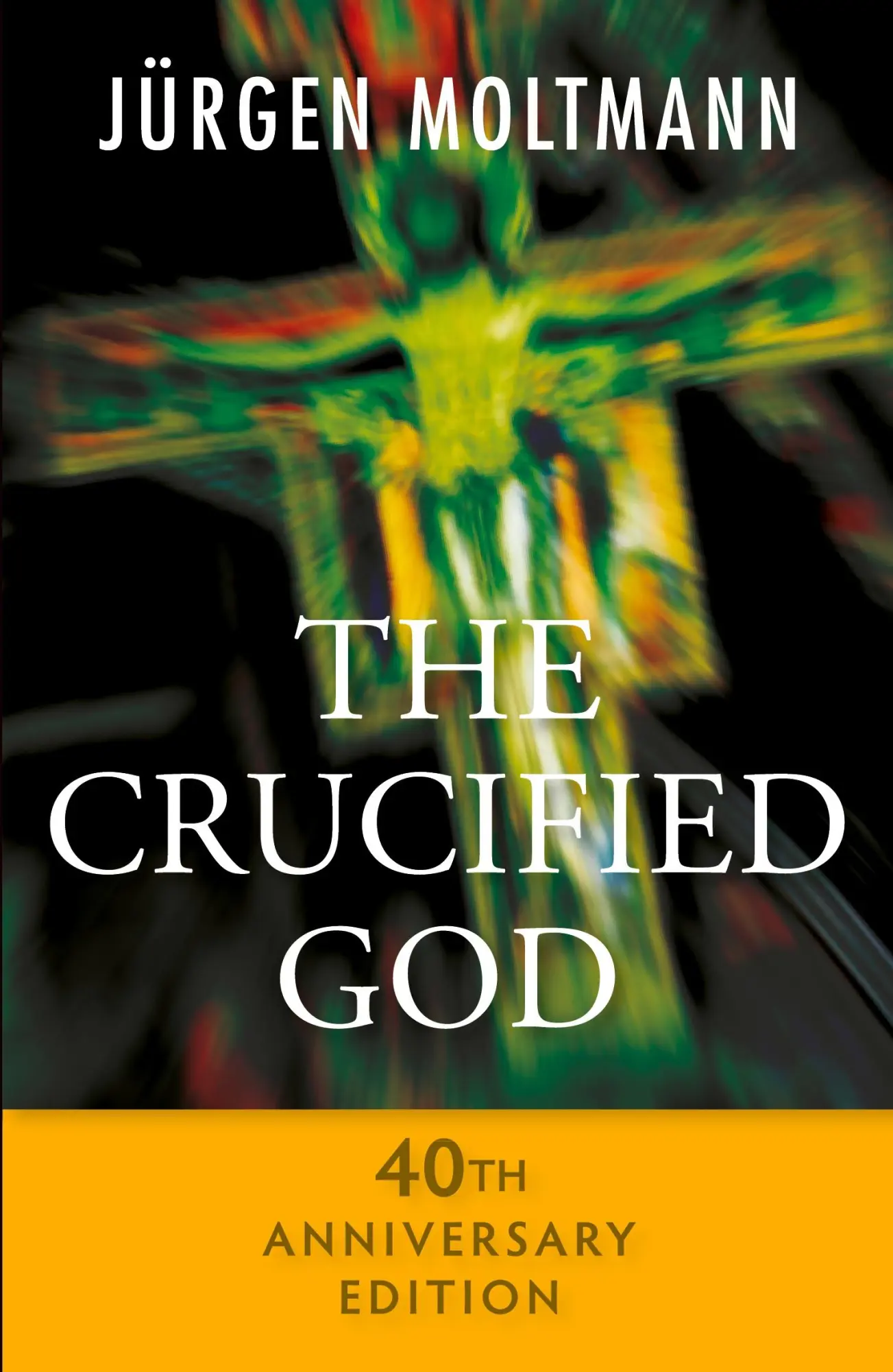 Cover: 9780334053309 | The Crucified God | Jurgen Moltmann | Taschenbuch | Englisch | 2015