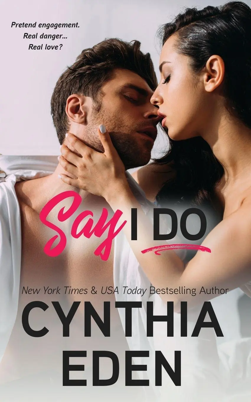 Cover: 9781960633309 | Say I Do | Cynthia Eden | Taschenbuch | Wilde Ways | Englisch | 2020