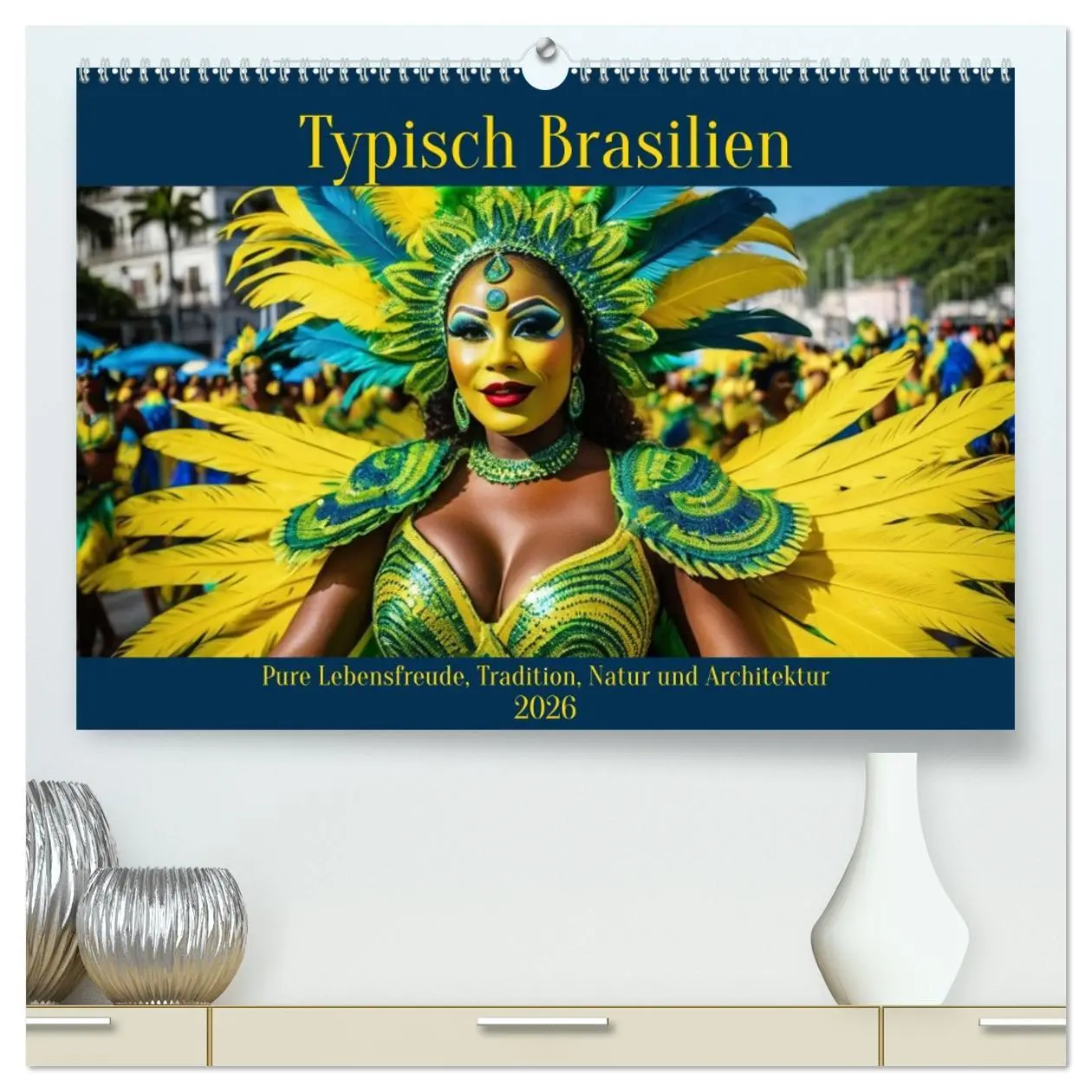 Cover: 9783457373309 | Typisch Brasilien (hochwertiger Premium Wandkalender 2026 DIN A2...