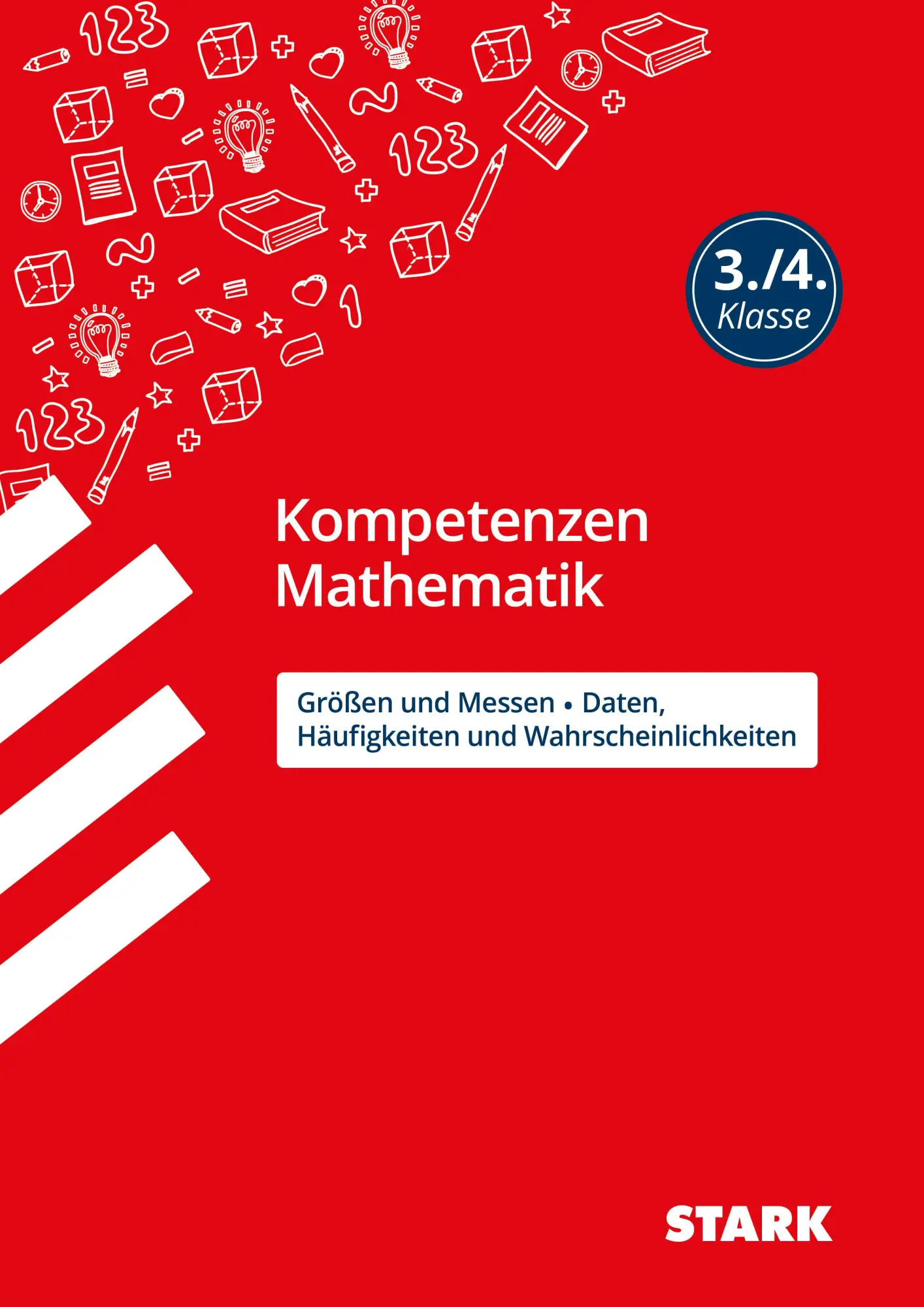 Cover: 9783849033309 | STARK Mathematik 3./4. Klasse - Kompetenzen - Größen und...