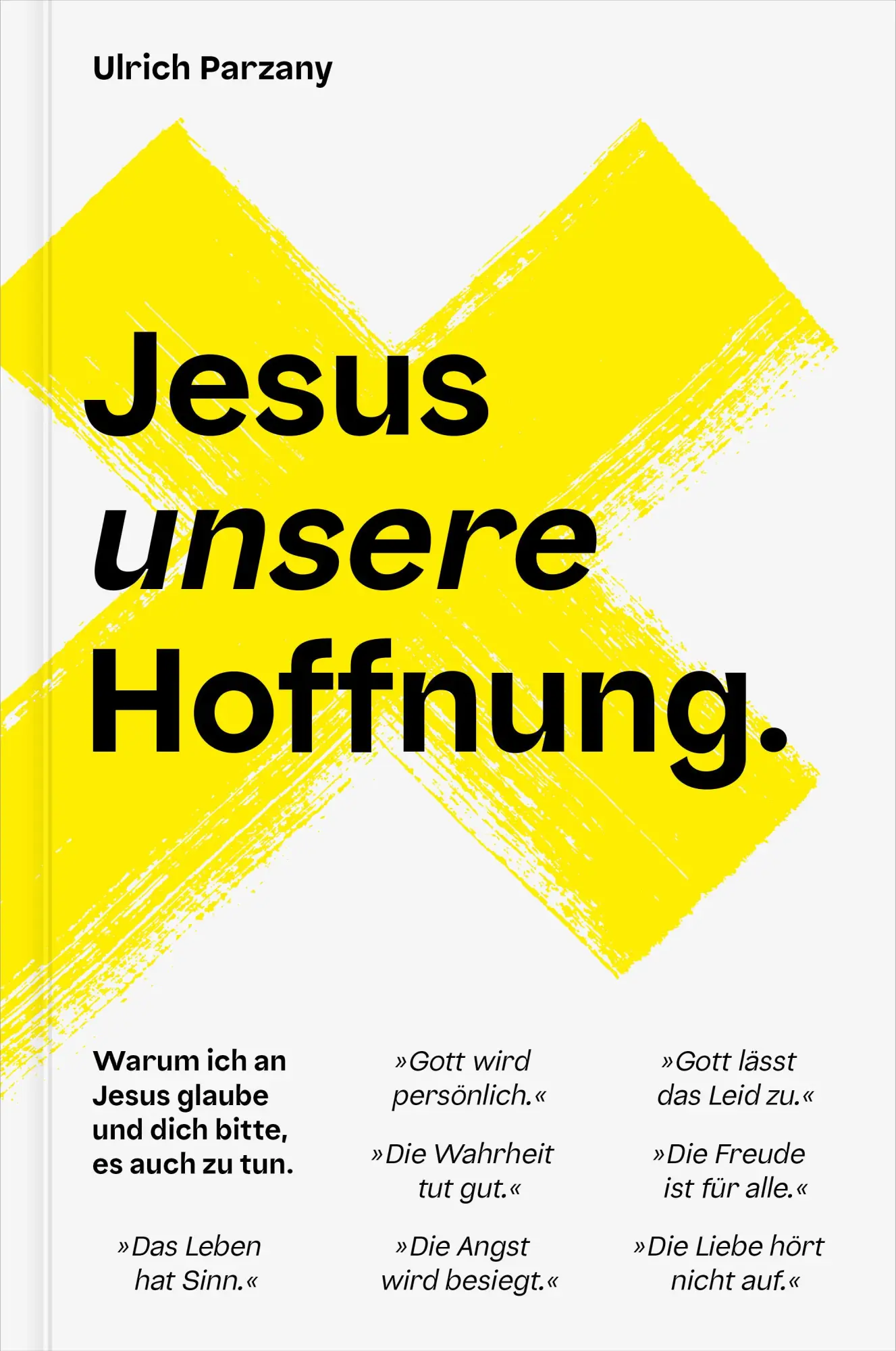 Cover: 9783986653309 | Jesus unsere Hoffnung | Ulrich Parzany | Taschenbuch | 124 S. | 2025