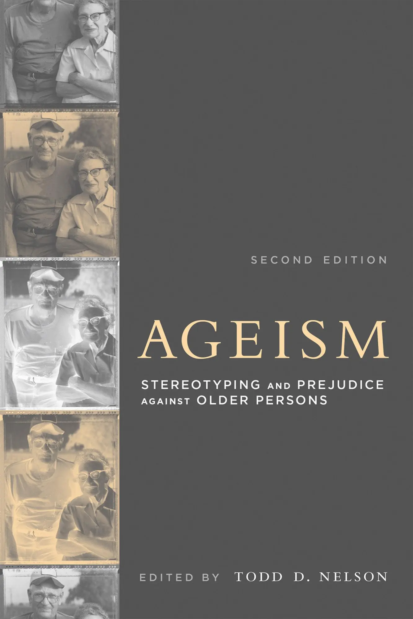 Cover: 9780262533409 | Ageism | Stereotyping and Prejudice against Older Persons | Nelson