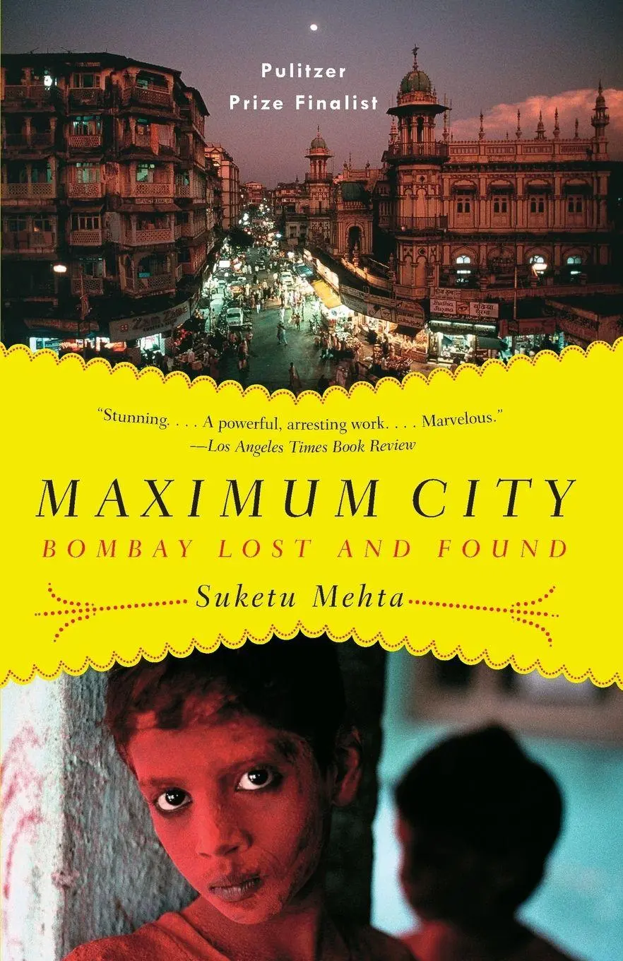 Cover: 9780375703409 | Maximum City | Bombay Lost and Found | Suketu Mehta | Taschenbuch