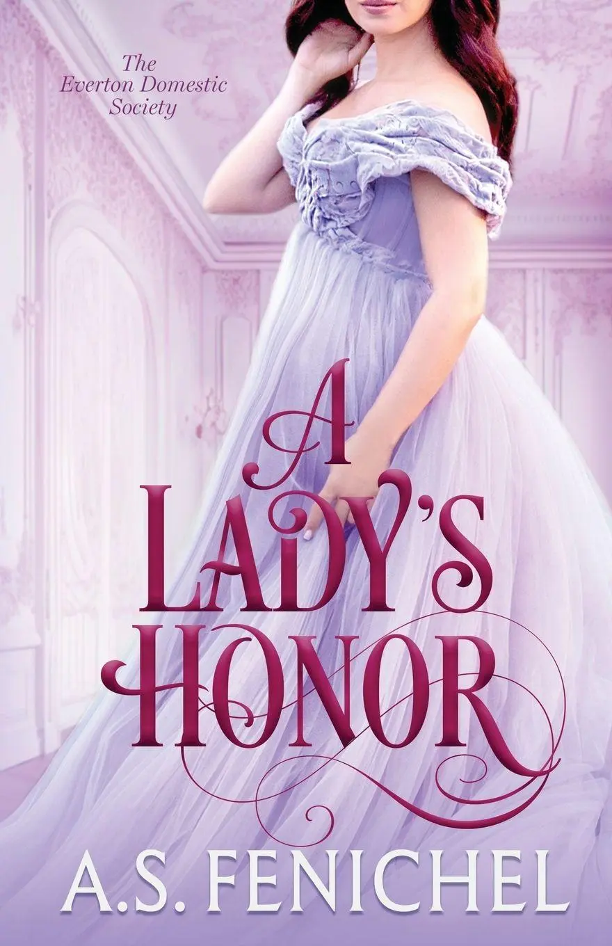 Cover: 9781087993409 | A Lady's Honor | A. S. Fenichel | Taschenbuch | Englisch | 2023