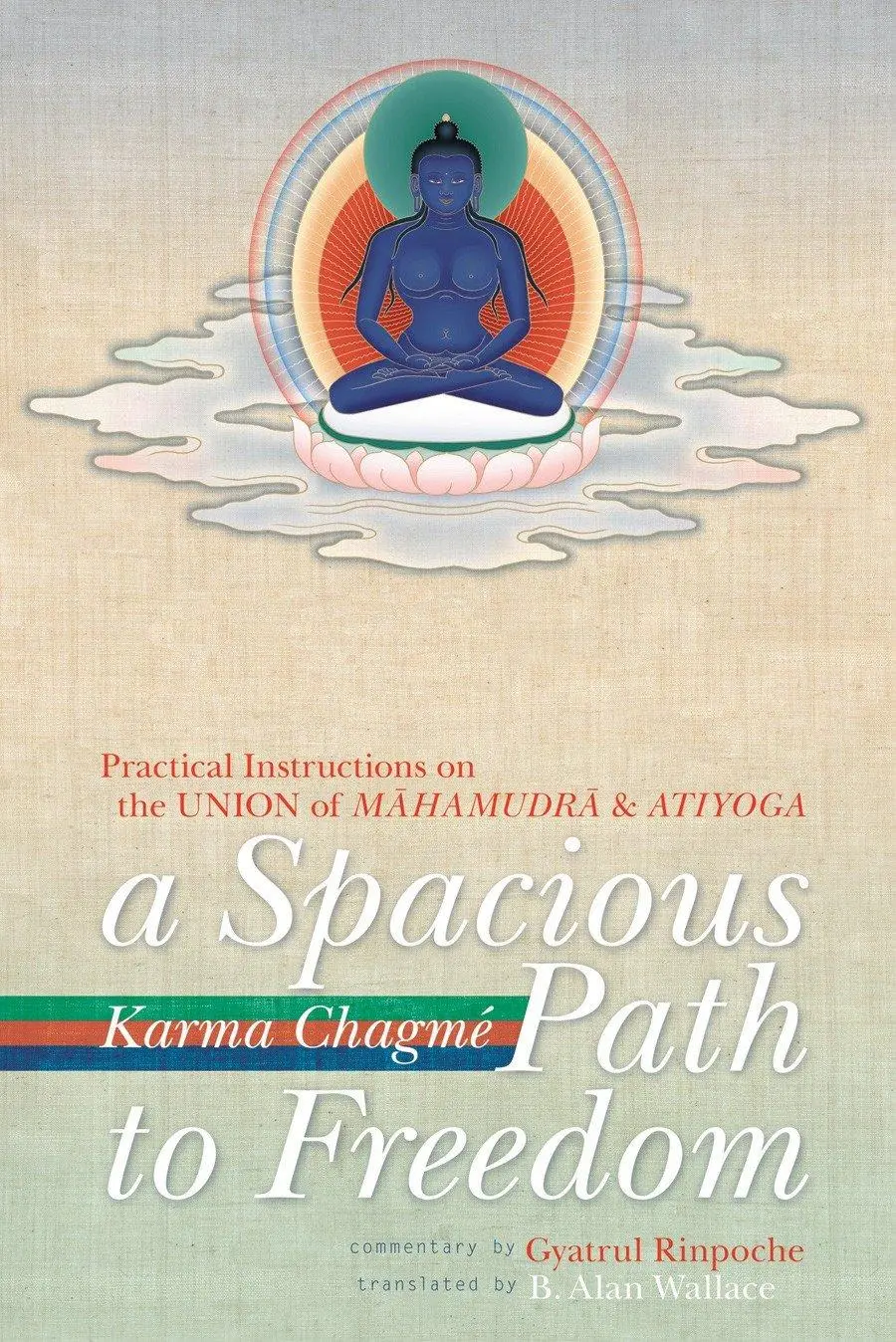 Cover: 9781559393409 | A Spacious Path to Freedom: Practical Instructions on the Union of...
