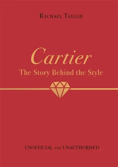 Cover: 9781800783409 | Cartier: The Story Behind the Style | Rachael Taylor | Buch | Gebunden