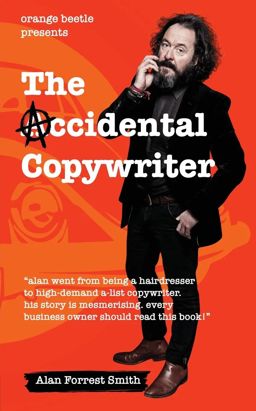 Cover: 9781838023409 | The Accidental Copywriter | Alan Forrest Smith | Taschenbuch | 2020