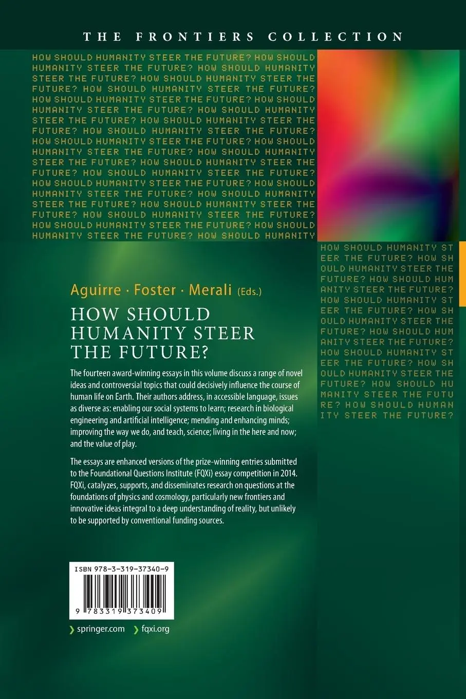 Rückseite: 9783319373409 | How Should Humanity Steer the Future? | Anthony Aguirre (u. a.) | Buch