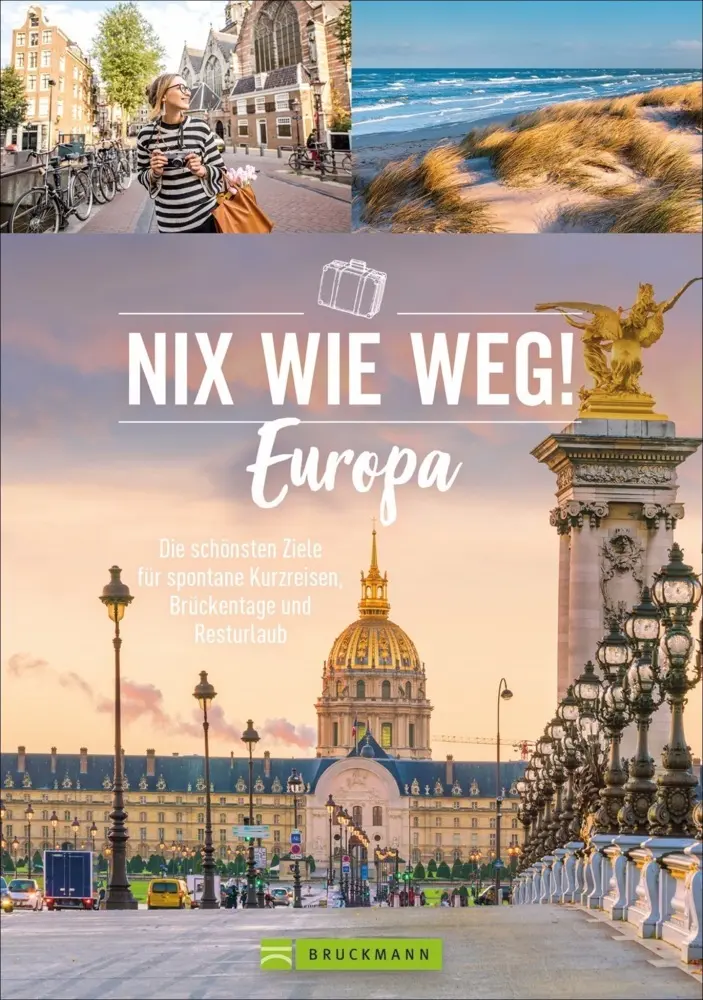 Cover: 9783734323409 | Nix wie weg! Europa | Barbara Rusch (u. a.) | Taschenbuch | 224 S.
