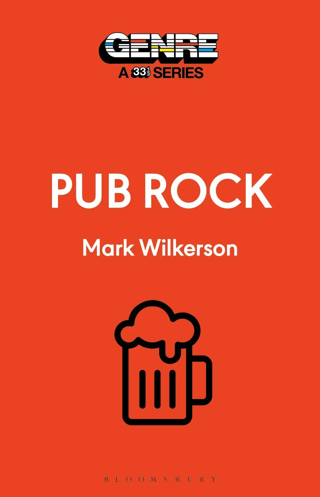 Cover: 9798765123409 | Pub Rock | Mark Wilkerson | Taschenbuch | Genre: A 33 1/3 Series