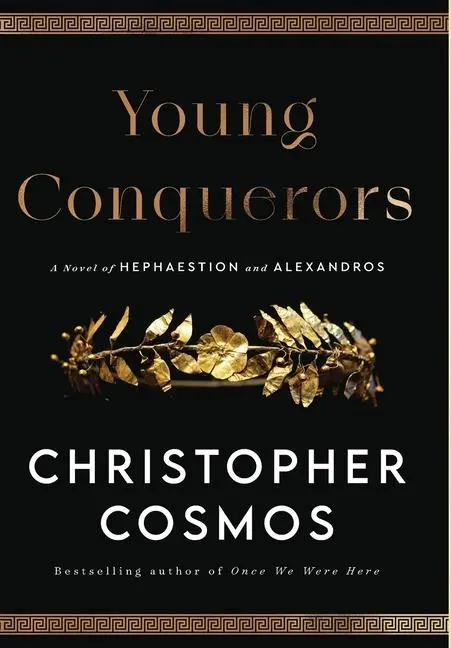 Cover: 9798989413409 | Young Conquerors | A Novel of Hephaestion and Alexandros | Cosmos