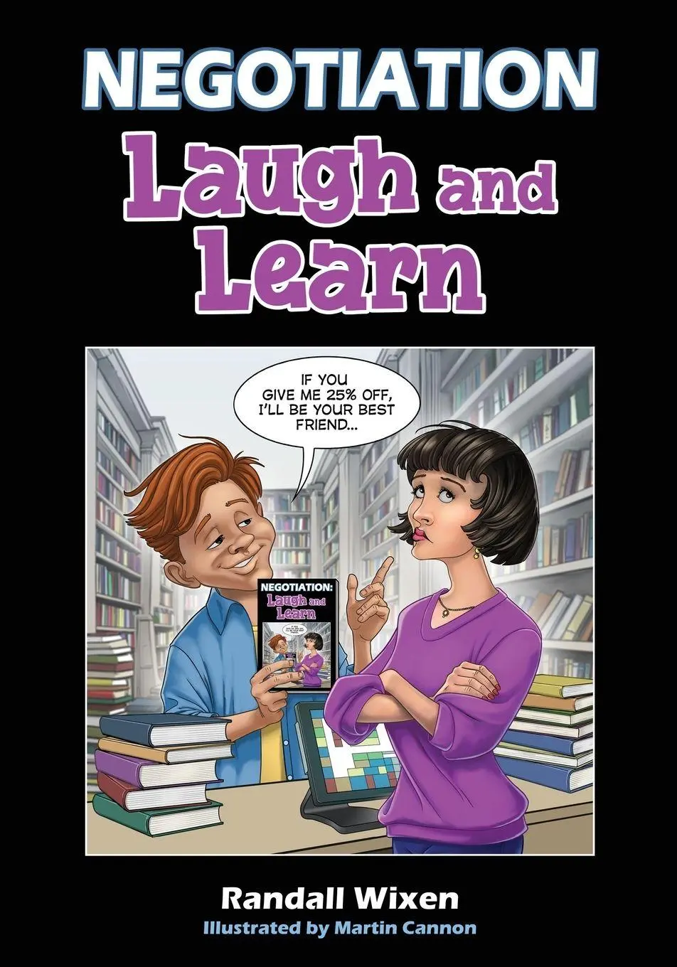Cover: 9798995113409 | Negotiation | Laugh and Learn | Randall D Wixen | Taschenbuch | 2026