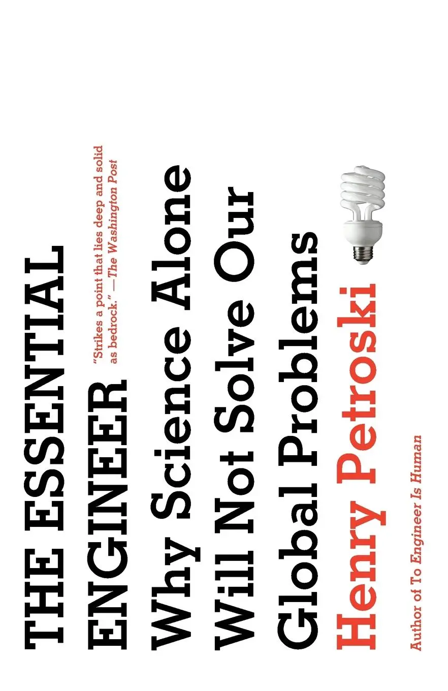 Cover: 9780307473509 | The Essential Engineer | Henry Petroski | Taschenbuch | Englisch