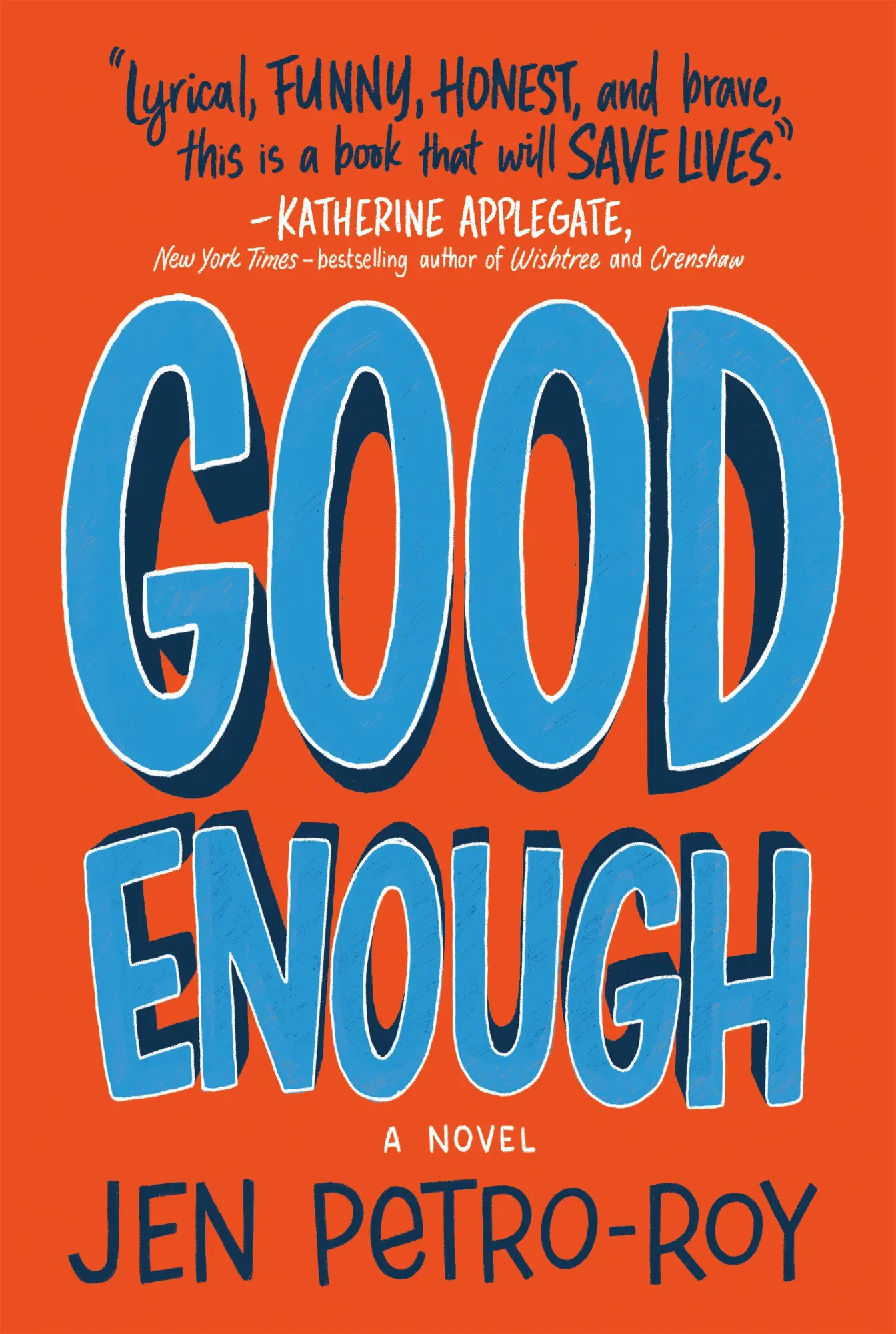 Cover: 9781250233509 | Good Enough | A Novel | Jen Petro-Roy | Taschenbuch | Square Fish