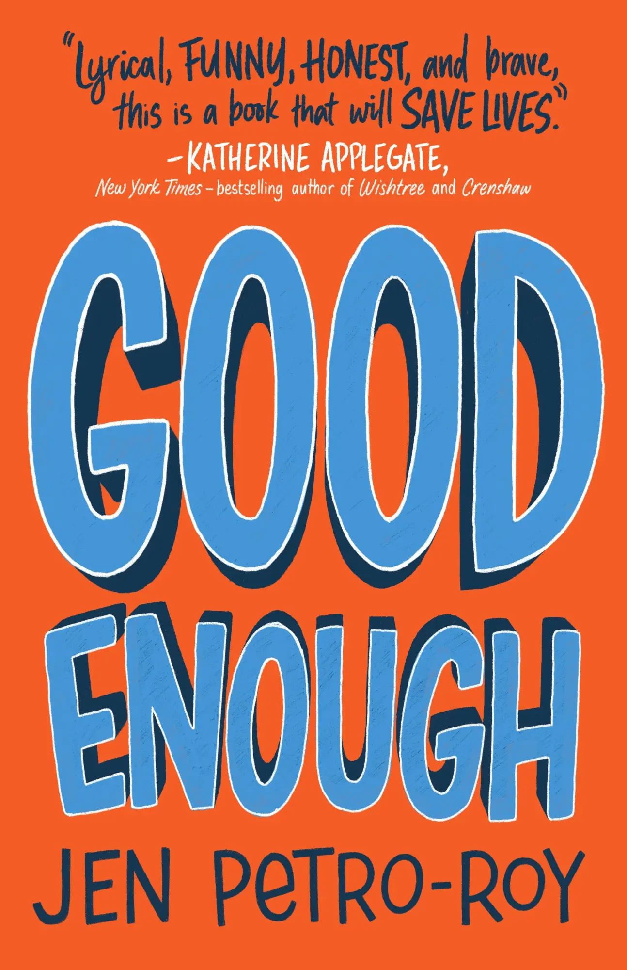 Autor: 9781250233509 | Good Enough | A Novel | Jen Petro-Roy | Taschenbuch | Square Fish