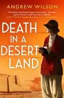 Cover: 9781471173509 | Death in a Desert Land | Andrew Wilson | Taschenbuch | 416 S. | 2020
