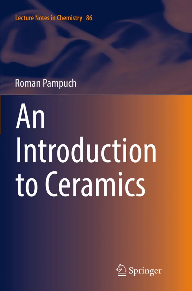 Cover: 9783319363509 | An Introduction to Ceramics | Roman Pampuch | Taschenbuch | viii
