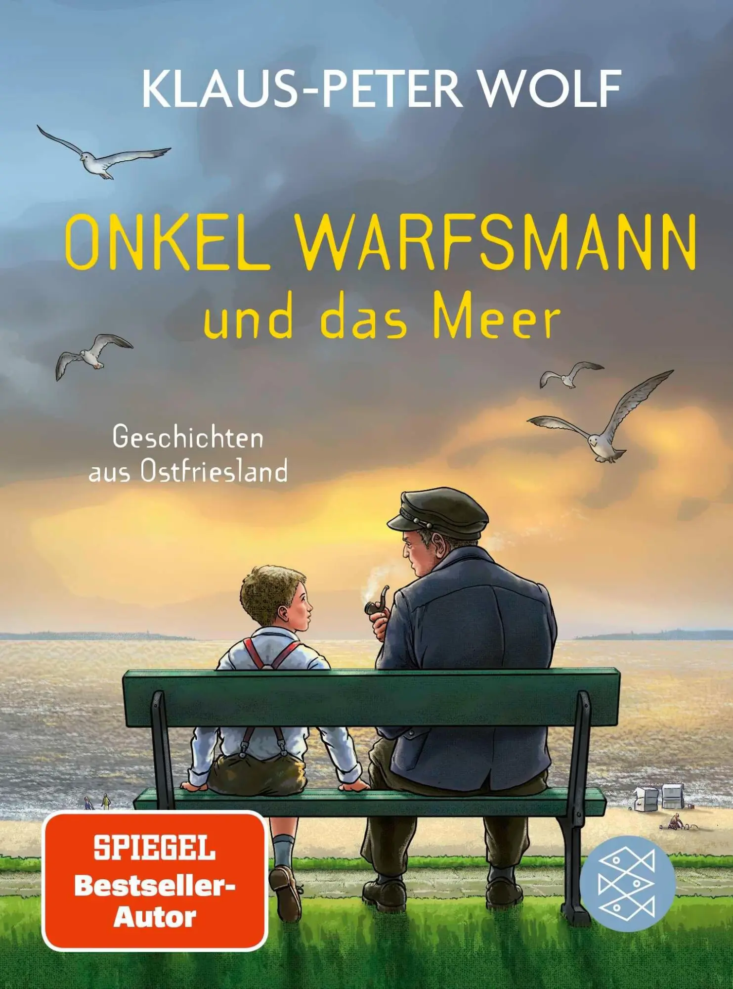 Cover: 9783596713509 | Onkel Warfsmann und das Meer | Geschichten aus Ostfriesland | Wolf