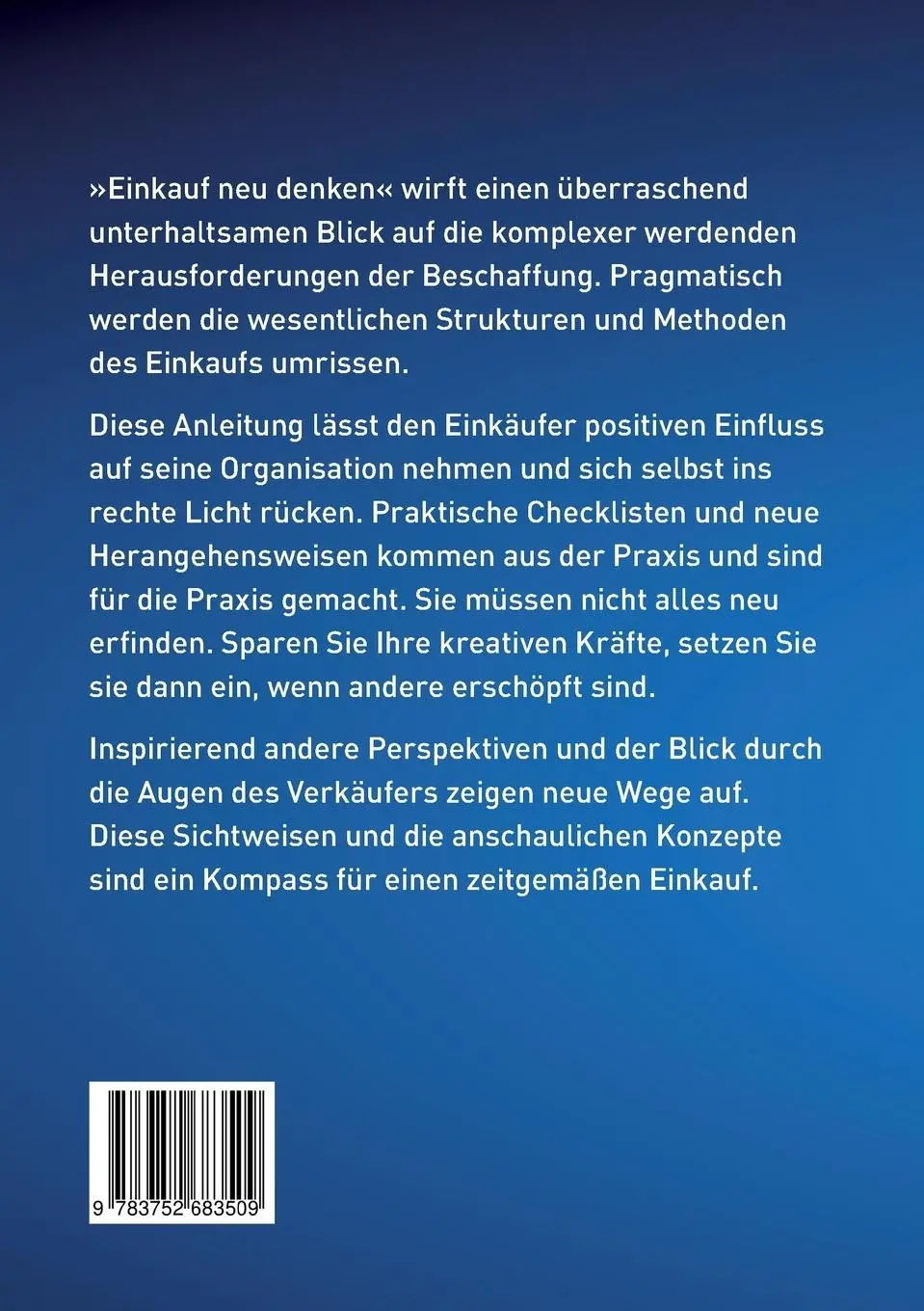Rückseite: 9783752683509 | Einkauf neu denken | Manfred Schmid | Taschenbuch | Paperback | 226 S.