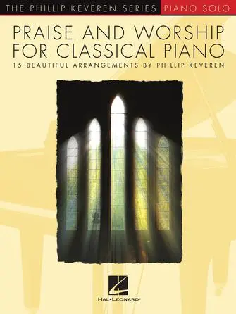 Cover: 196288023609 | Praise &amp; Worship for Classical Piano: 15 Beautiful Arrangements by...