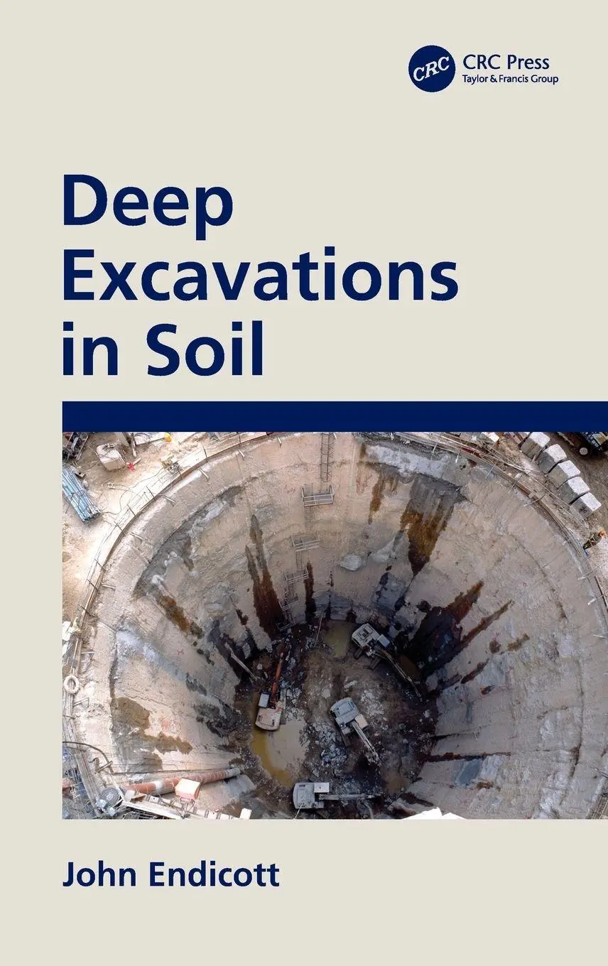 Cover: 9780367313609 | Deep Excavations in Soil | John Endicott | Buch | Englisch | 2020