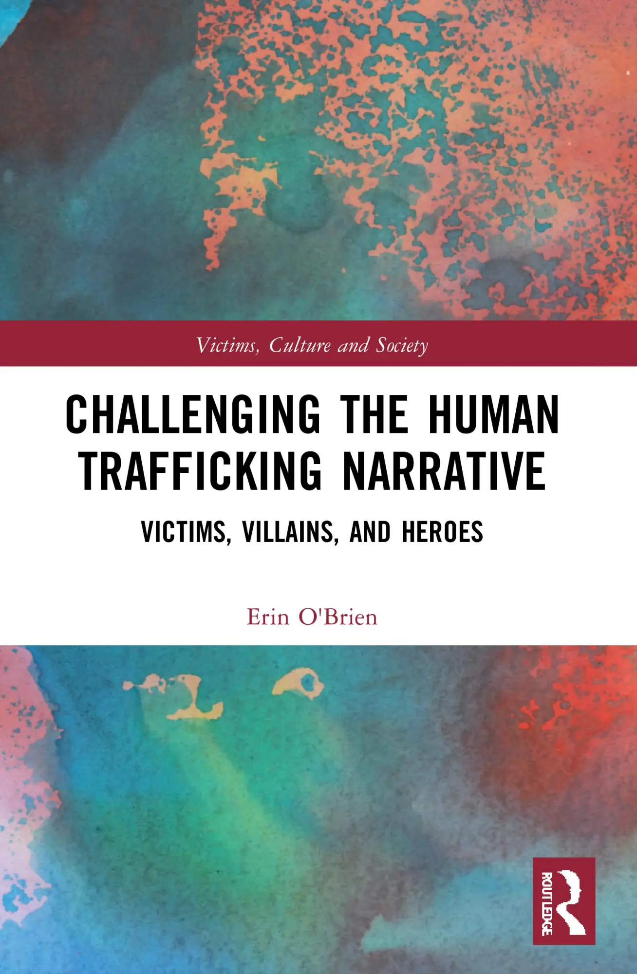 Cover: 9780367483609 | Challenging the Human Trafficking Narrative | Erin O'Brien | Buch