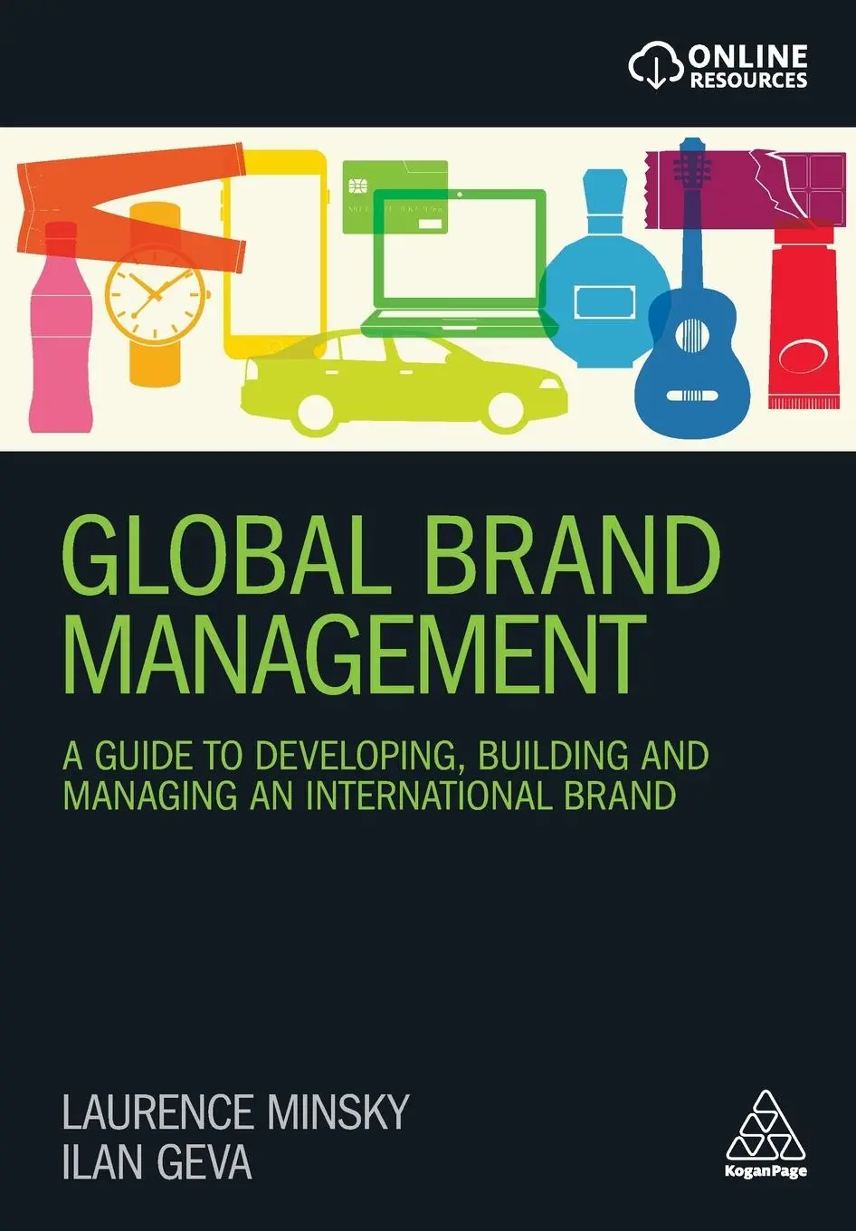 Cover: 9780749483609 | Global Brand Management | Laurence Minsky (u. a.) | Taschenbuch | 2019