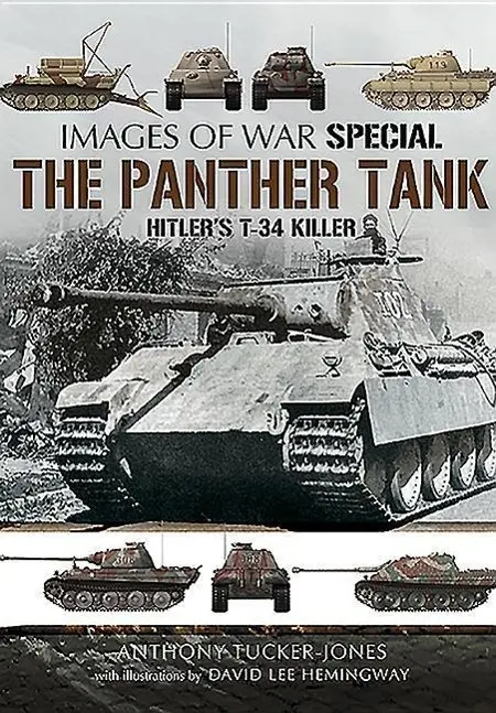 Cover: 9781473833609 | The Panther Tank | Hitler's T-34 Killer | Anthony Tucker-Jones | Buch