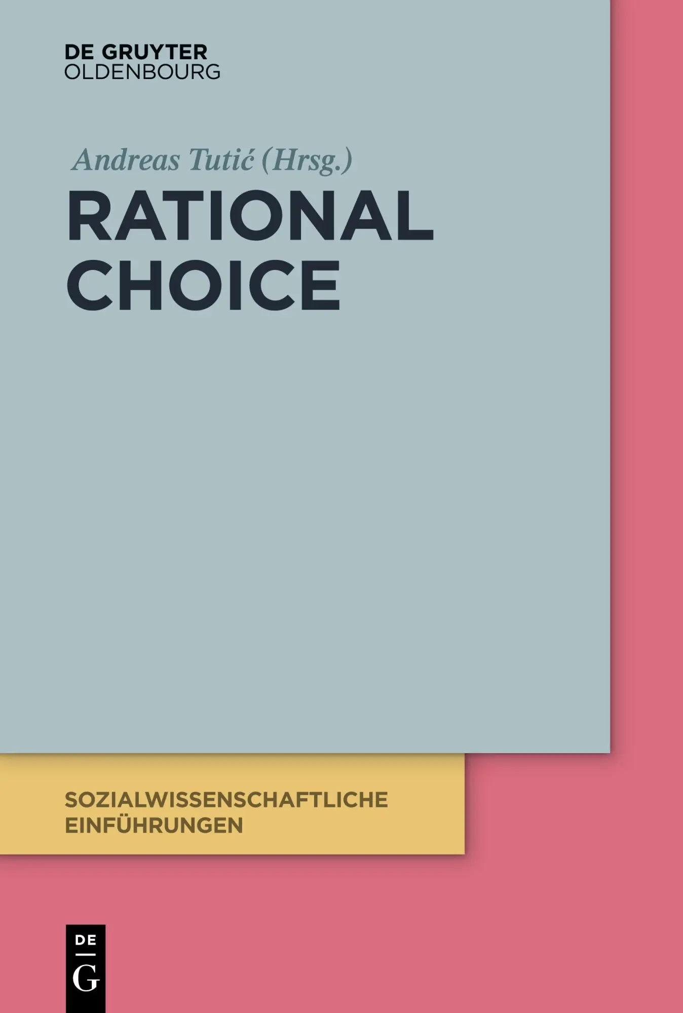 Cover: 9783110673609 | Rational Choice | Andreas Tuti¿ | Taschenbuch | X | Deutsch | 2025