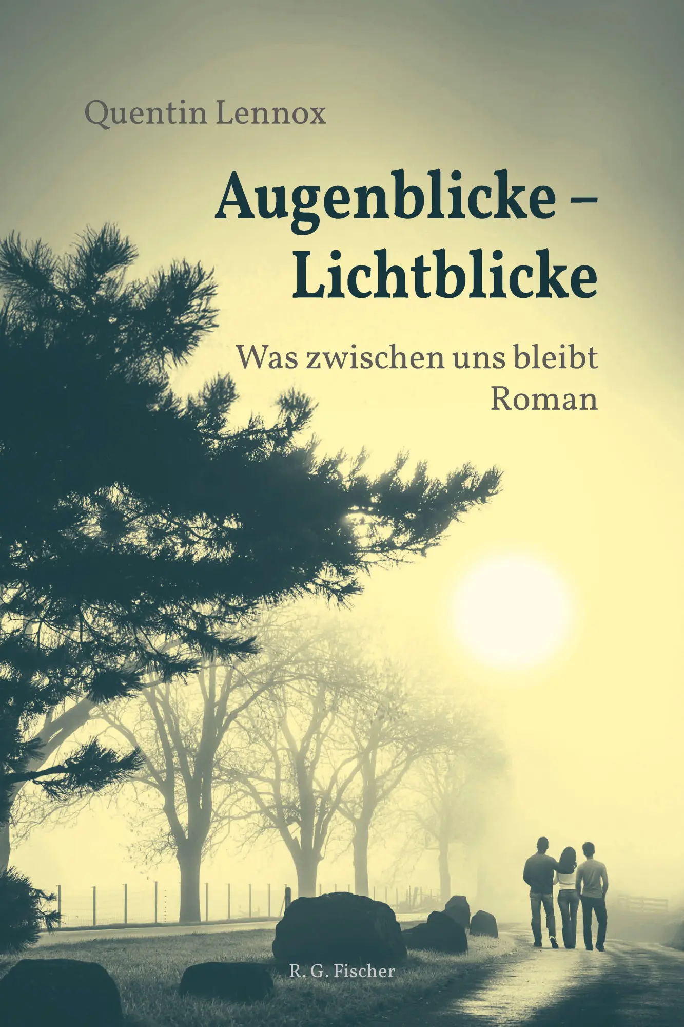 Cover: 9783830193609 | Augenblicke - Lichtblicke | Was zwischen uns bleibt. Roman | Lennox