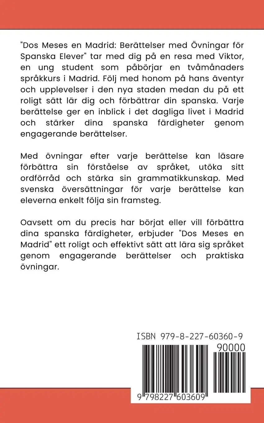 Rückseite: 9798227603609 | Dos Meses en Madrid | Berättelser med Övningar för Spanska Inlärare