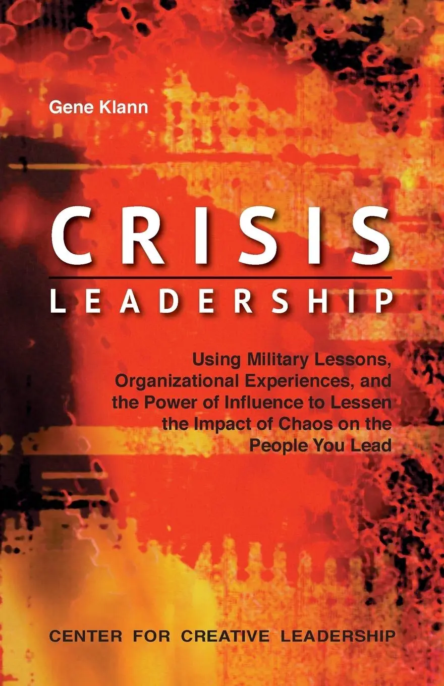 Cover: 9781932973709 | Crisis Leadership | Gene Klann | Taschenbuch | Kartoniert / Broschiert