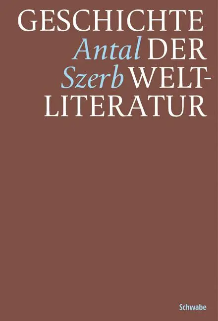Cover: 9783796533709 | Geschichte der Weltliteratur | Antal Szerb | Buch | 995 S. | Deutsch