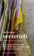 Cover: 9783856163709 | Verzettelt | Verlorene Worte und ihre Geschichten | Ralf Schlatter