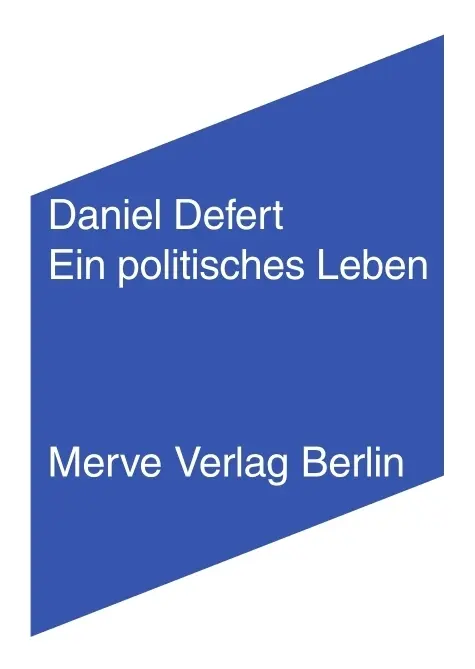 Cover: 9783883963709 | Ein politisches Leben | Daniel Defert | Taschenbuch | 240 S. | Deutsch